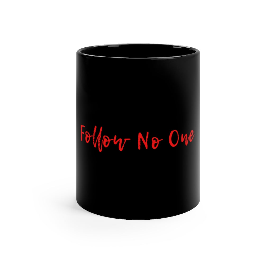 Follow No One Mug - FollowNooneStore