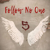 Follow No One - 5 CD 2017 - FollowNooneStore