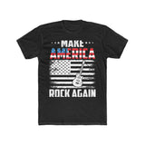 Make America Rock Again Tee - FollowNooneStore